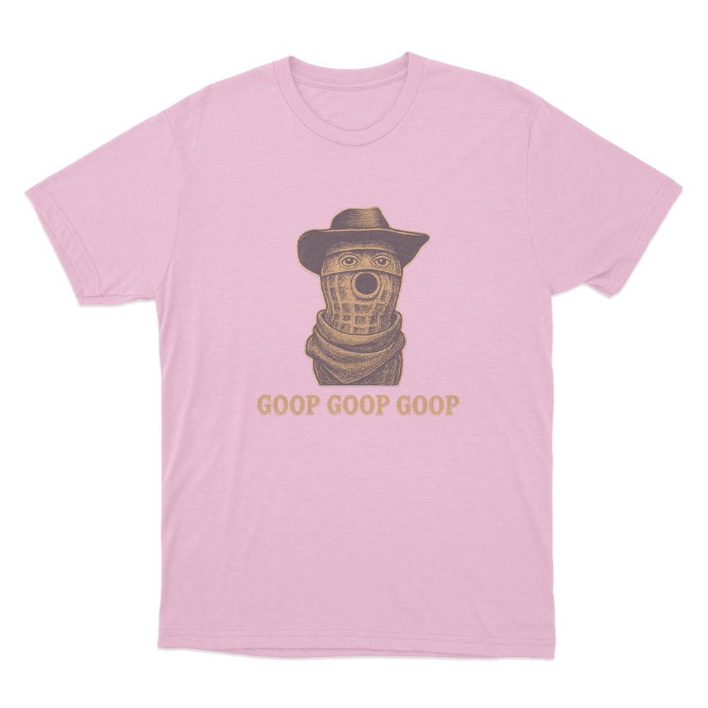 Burnt Peanut Goop Goop Goop Unisex T Shirt Pink Burnt Peanut Goop Goop Goop Unisex T Shirt Pink