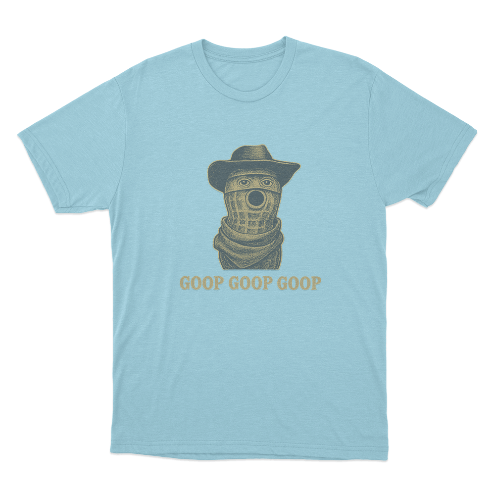 Burnt Peanut Goop Goop Goop Unisex T Shirt Sky Blue Burnt Peanut Goop Goop Goop Unisex T Shirt Sky Blue