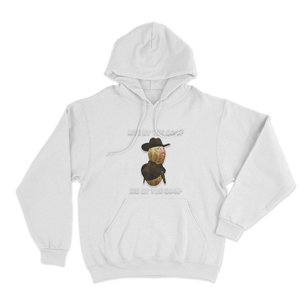 Live By The Goop Die By The Goop Unisex Hoodie White Live By The Goop Die By The Goop Unisex Hoodie White