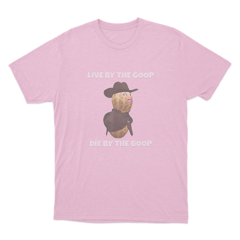 Live By The Goop Die By The Goop Unisex T Shirt Pink Live By The Goop Die By The Goop Unisex T Shirt Pink